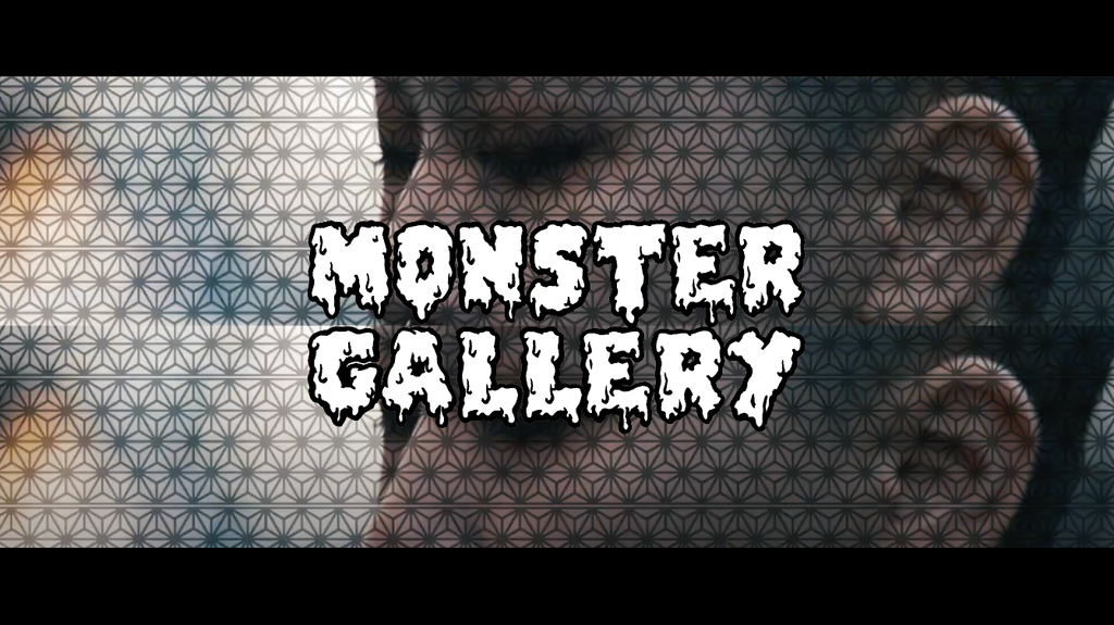 monster gallery movie vol.1